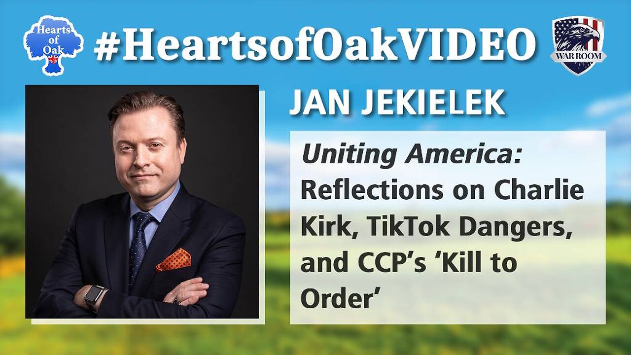 Jan Jekielek - Uniting America: Reflections on Charlie Kirk, TikTok Dangers, & CCP's 'Kill to Order'