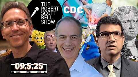 CAN WE TRUST THE CDC? RFK's Trust Pledge, Donnie Yance, Ancient Healing, Colorado Jabs, Michael Boldin, Tenth Amendment Center - The RSB Show 9-5-25