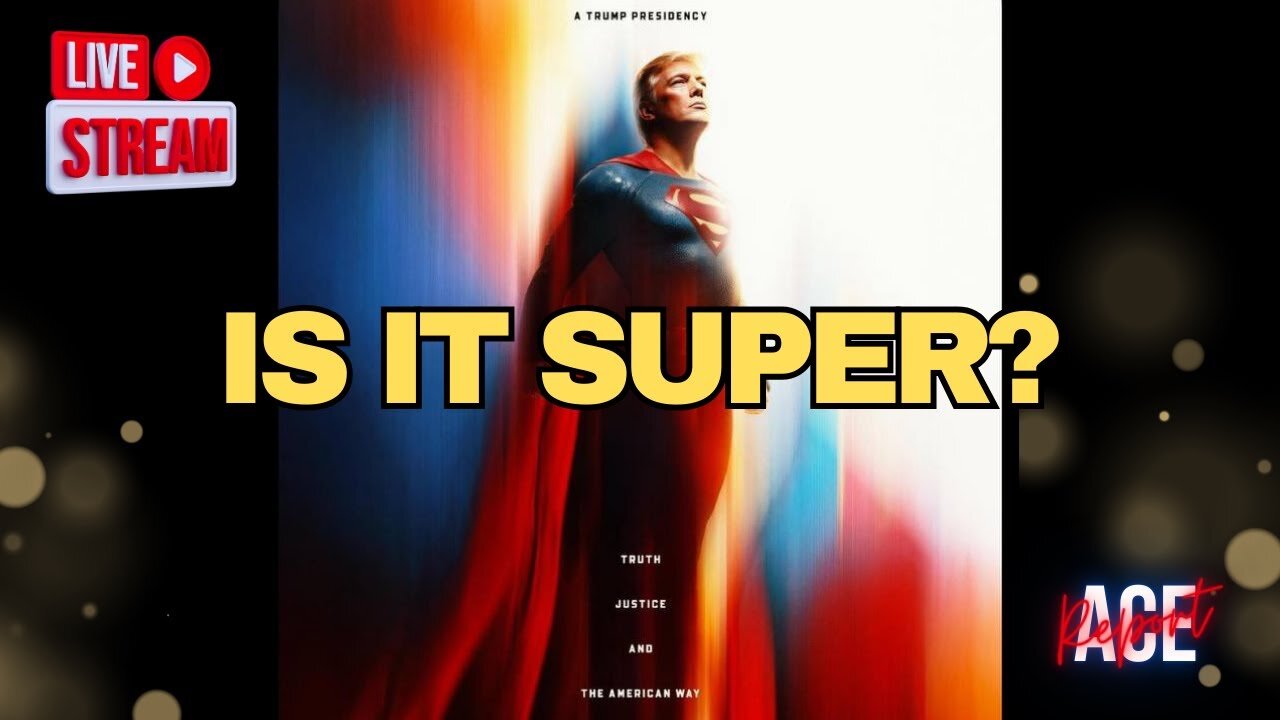 Will We Get the Superman We Need in Trump, or the One We Deserve?