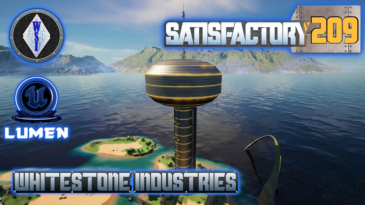 Satisfactory 1.1 | Singleplayer | S4 Episode 209