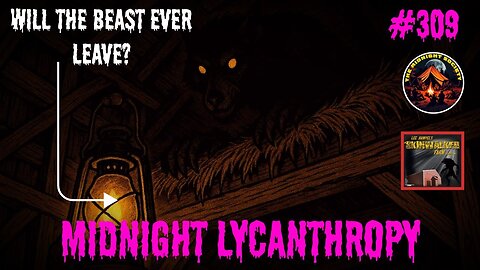 The Beast Of Bray Road Won't Leave! FT Lee Hampel