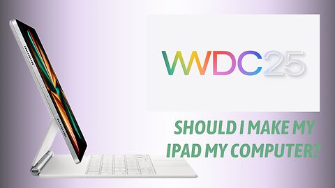 Can iPad OS 26 make my iPad my main computer?