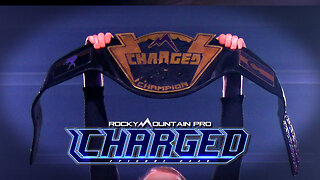 Rocky Mountain Pro Wrestling | Charged 448 FULL EPISODE