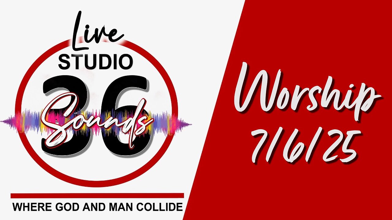 Worship - Sun 7/6/25