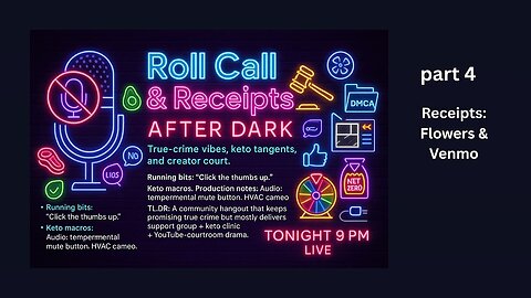 Roll Call Part 4 - Receipts: Flowers & Venmo