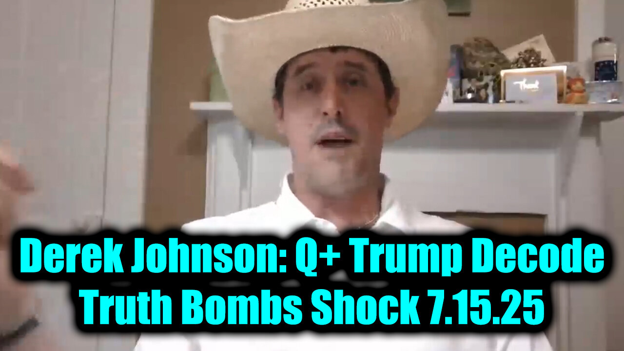 DER. Trump Decode. Truth Bombs Shock 7-15-25-AT-1PM-CST-10-ESTa #TRUTH