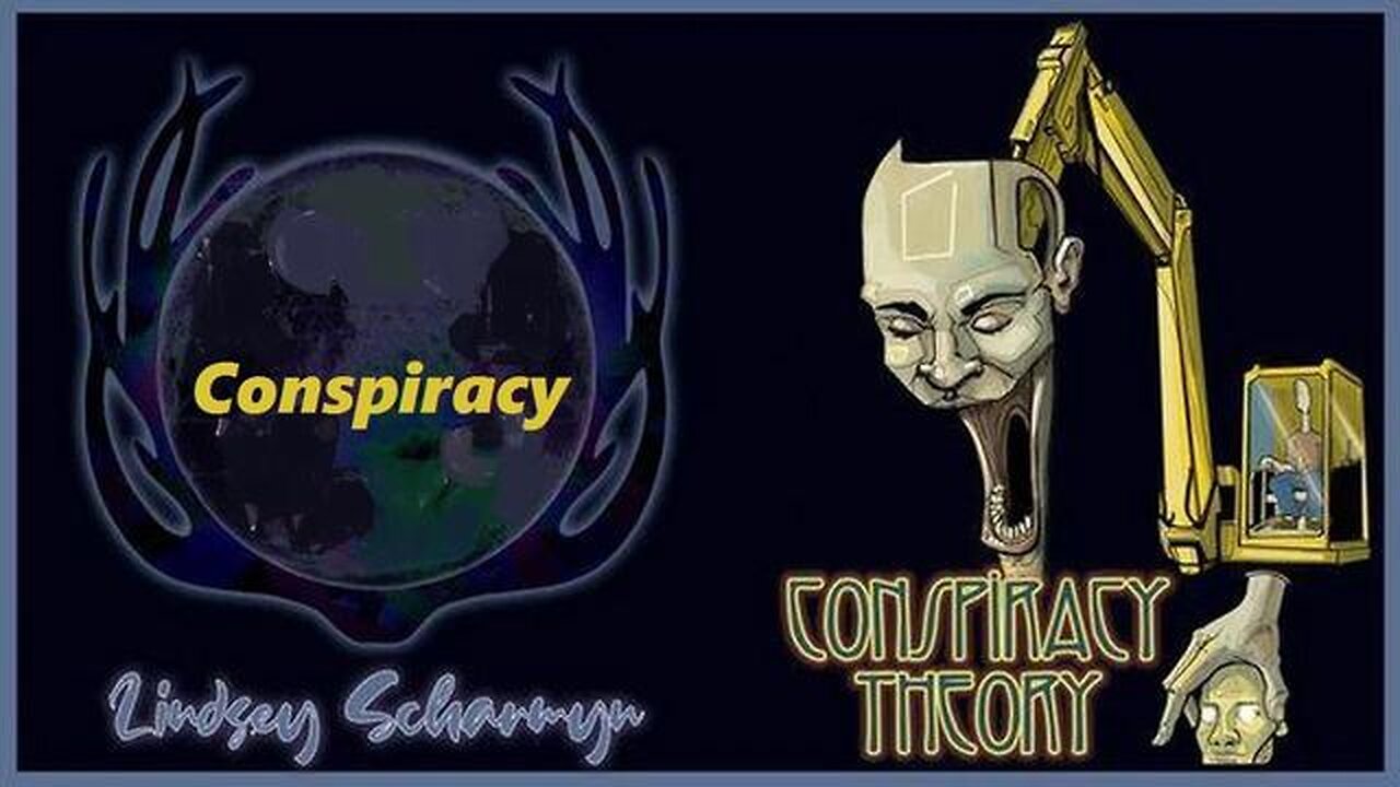 Conspiracy (The Conspiracy Theory Conspiracy)