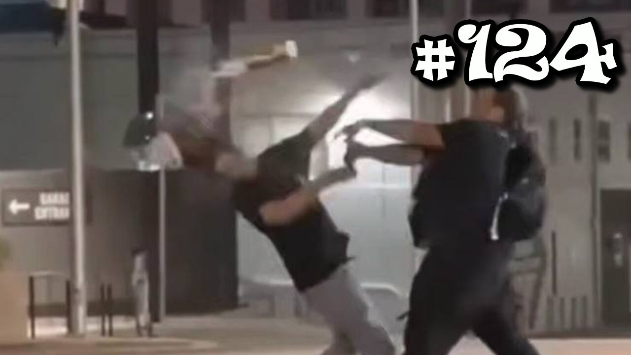 Street Fight Compilation - #124