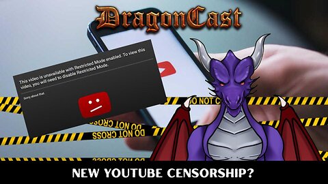 New YouTube Censorship?