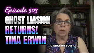 303- Echoes from Beyond With Tina Erwin