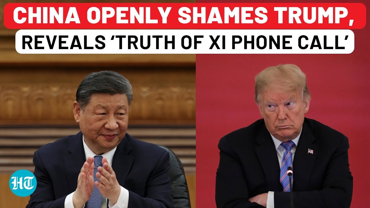 Trump’s China Tariff Deal Narrative Busted By China? Beijing Openly Rejects US’ Xi Phone Call Claim