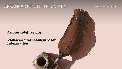Arkansas Constitution - Article IV - Departments