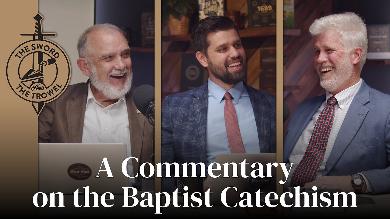 ST&TT: A Commentary on the Baptist Catechism