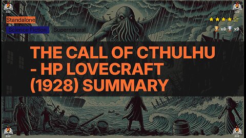 The Call of Cthulhu - HP Lovecraft (1928) Summary