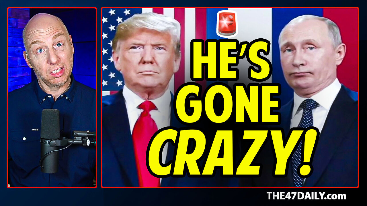 DANGER! Trump Says Putin Is Totally Out of Control!