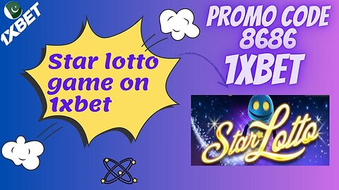 How to play Star Lotto game on 1xbet..//1xbet par Star Lotto game kesay kheltay hein...???