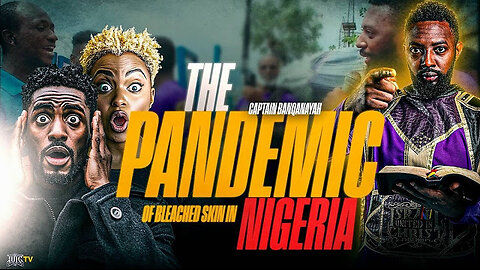 The Pandemic of bleached skin in Nigeria#iuicnigeria#nigeria#israelunitedinchrist#bleachingcream