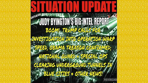 SITUATION UPDATE 9/2/25 - Judy Byington, Trump Calls For Investigation Into Operation Warp Speed