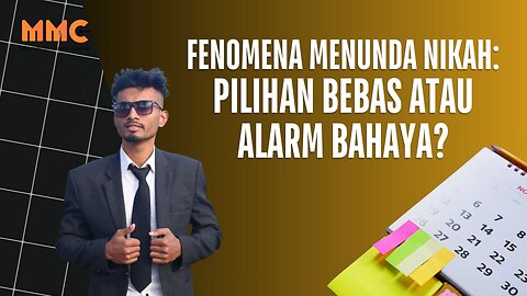 Fenomena Menunda Nikah: Pilihan Bebas atau Alarm Bahaya? | Reels