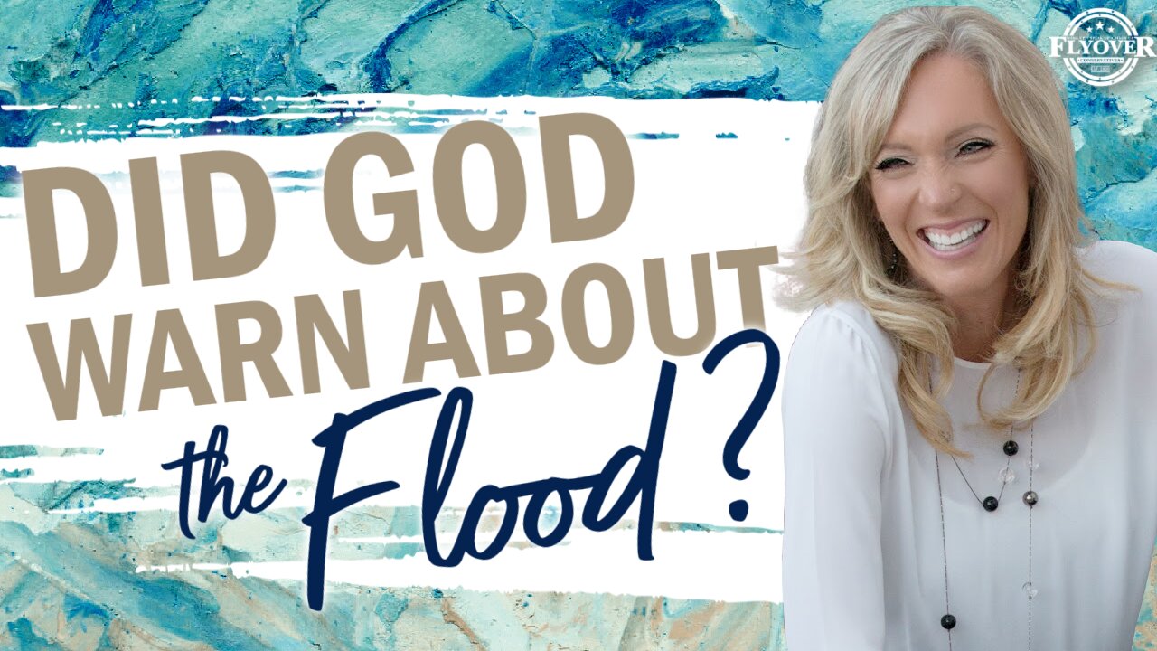 Prophecies | DID GOD WARN ABOUT THE FLOOD? - The Prophetic Report with Stacy Whited