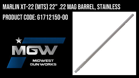 Marlin XT-22 (MTS) 22" .22 MAG Barrel, Stainless - G1712150-00