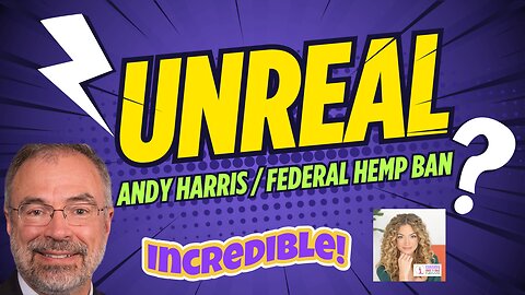 Federal Ban on THC Hemp Products? Is Prohibition making a comeback? MD Andy Harris' is trying!