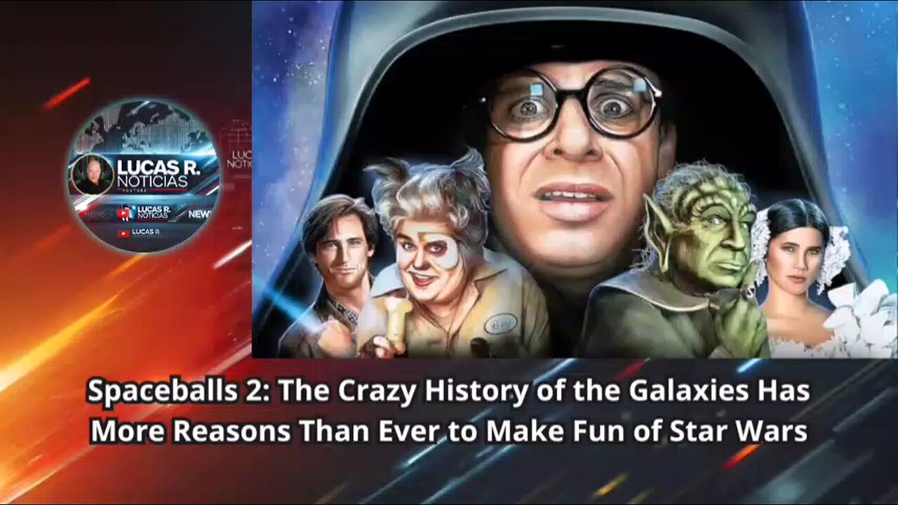 Spaceballs 2: The Crazy History of the Galaxies Has More Reasons Than Ever to Make Fun of Star Wars