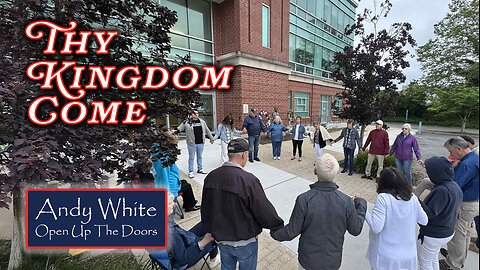 Andy White: Thy Kingdom Come