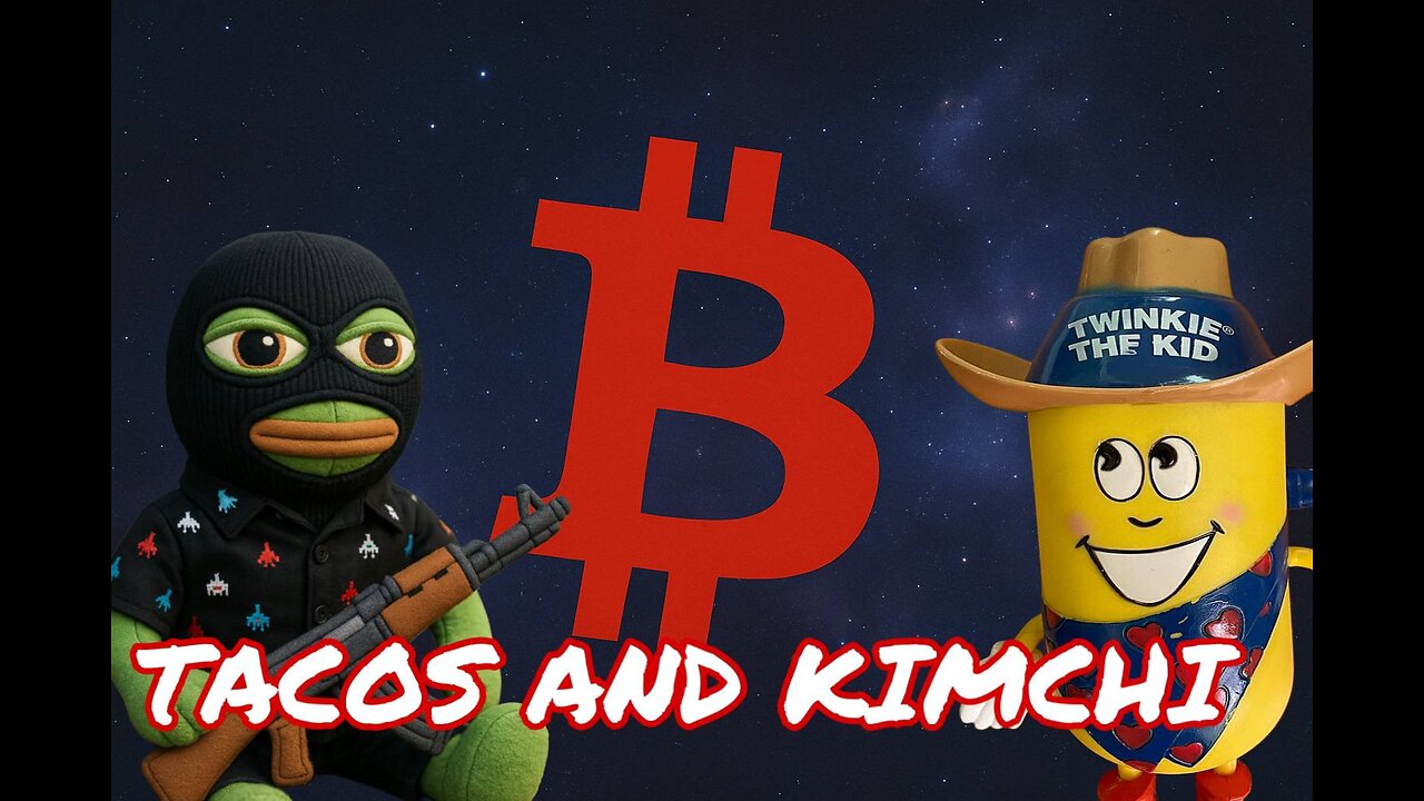 Tacos and KimChi Episode 36 ⁨@MrAngryTwinkie⁩