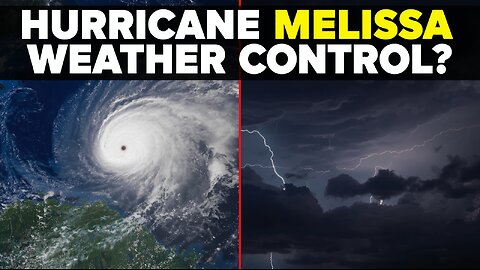 Hurricane Melissa: Declassified Documents Reveal Weather Weapons.