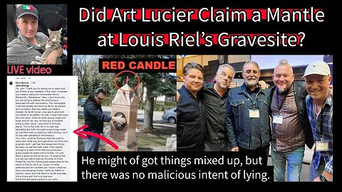 🚨 Did Art Lucier Claim a Mantle at Louis Riel’s Gravesite? Barry Maracle public comments on my video