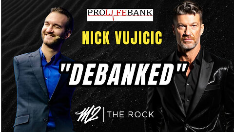 NICK VUJICIC - "DEBANKED"!!