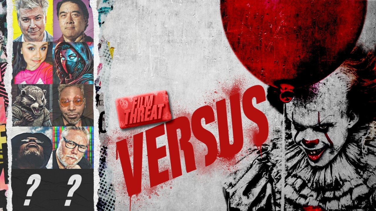 VERSUS: IT: WELCOME TO DERRY + BOX OFFICE SLUMP CONTINUES | Film Threat Versus