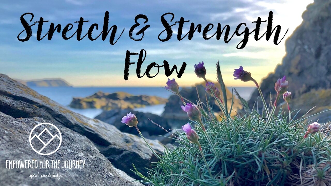 Stretch & Strength Flow