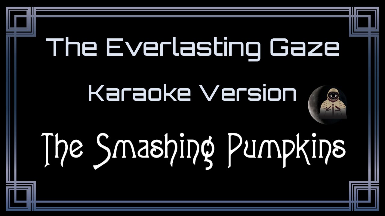 The Smashing Pumpkins - The Everlasting Gaze (CC)