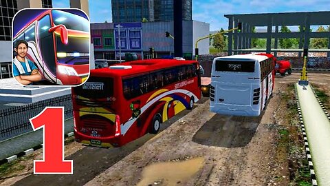 Bus Simulator Indonesia - Gameplay Walkthrough | Part 1 (Android)