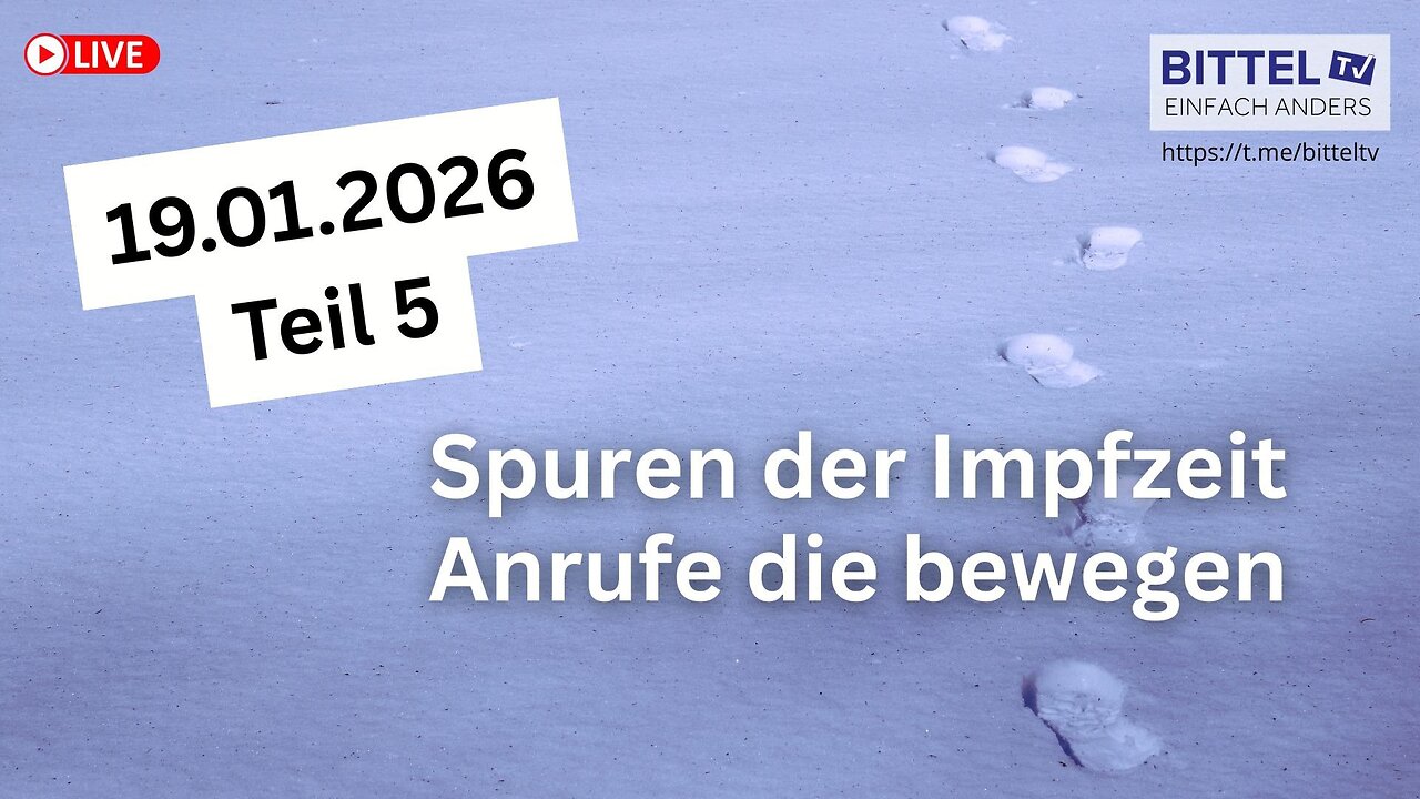 Spuren der Impfzeit - Anrufe die bewegen - 19.01.2026