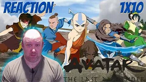 Avatar The Last Airbender Reaction S1 E10 "Jet"