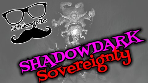 Shadowdark Sovereignty! - Nerdcognito Episode 268