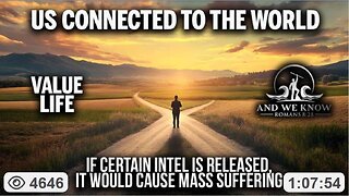 If Certain INTEL Is Released - WW/ MASS SUFFERING. Value Life/ Decisions on Outcomes/ Containability, Epstein. Pray! ~ by And We Know (7.08.25)