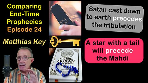 24.Satan cast down to earth/A star with a tail signals the Mahdi