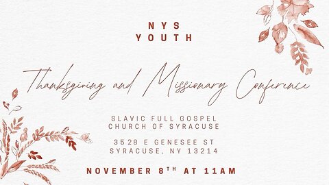 NYS ThanksGiving and Missionary Conference 110825