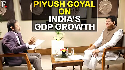 India Predominantly a Domestic Economy, Says Piyush Goyal