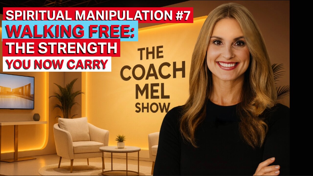 Spiritual Manipulation Part 7: Walking Free: The Strength You Now Carry