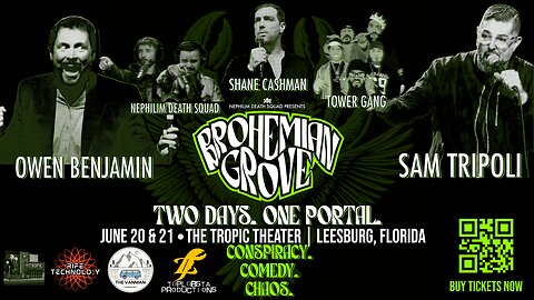 Brohemian Grove Tickets Available Now!