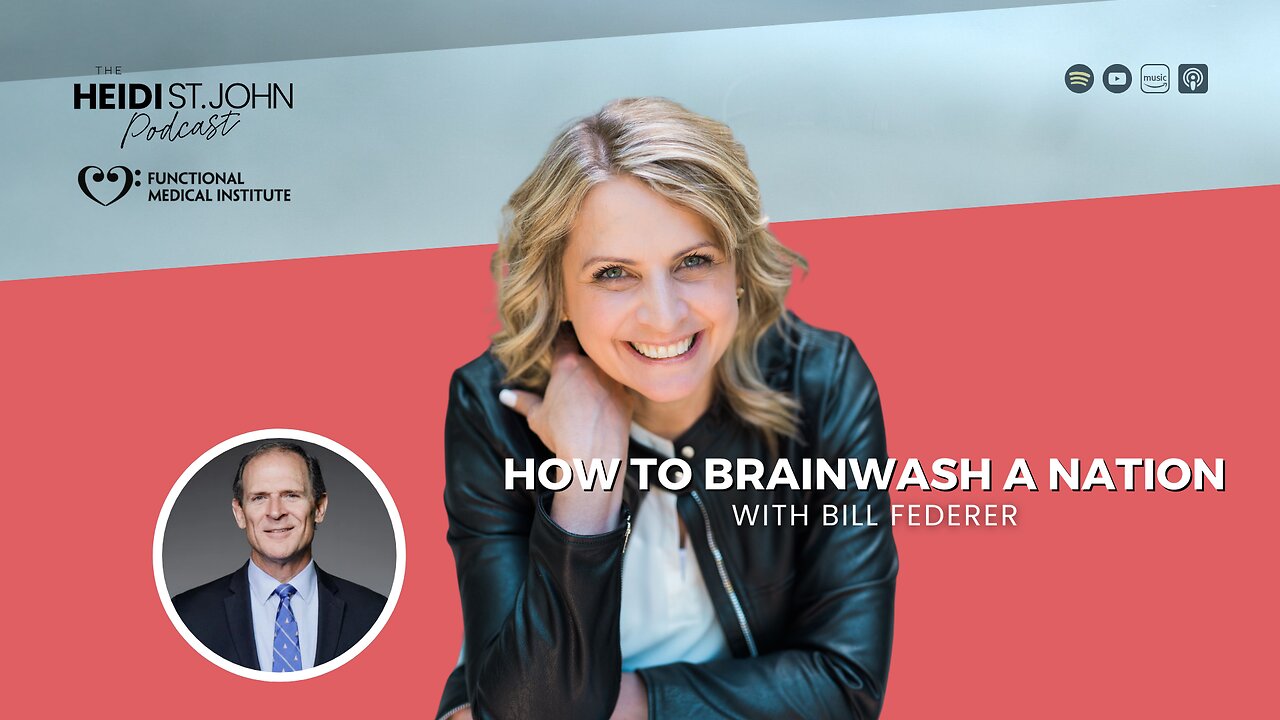 How to Brainwash a Nation With Bill Federer