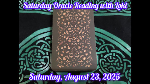 Saturday Oracle Reading with Loki: August 23, 2025