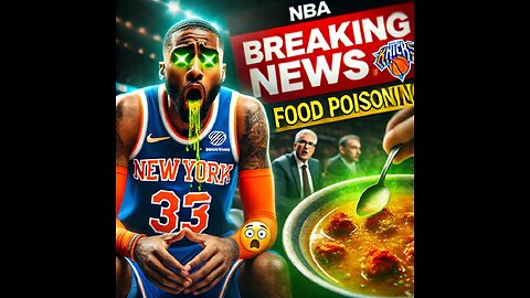 Knicks Game RUINED by Food Poisoning?! The Shocking Truth Revealed!