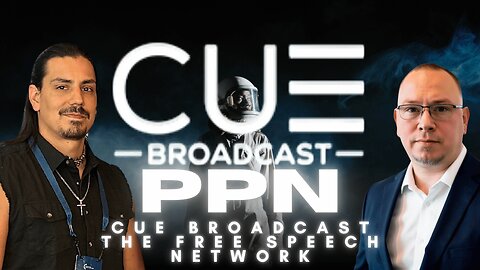 PPN: When Free Speech Takes Over TV: CUE Broadcast vs the Giants
