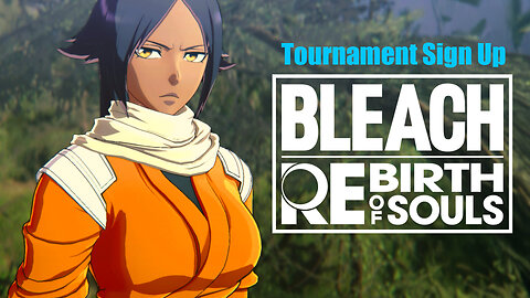 🔴 LIVE $50 TOURNAMENT SIGN UP 🔥 USING LOW TIER CHARACTERS ONLY ⚔ BLEACH REBIRTH OF SOULS